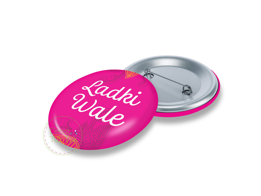 Ladki Wale Pin Badge – designtuktuk