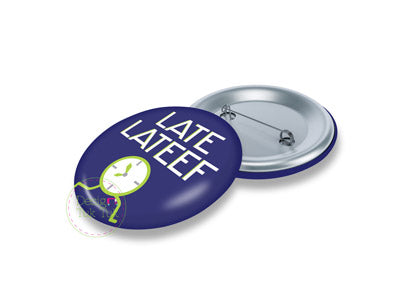 Late Latif Pin Badge