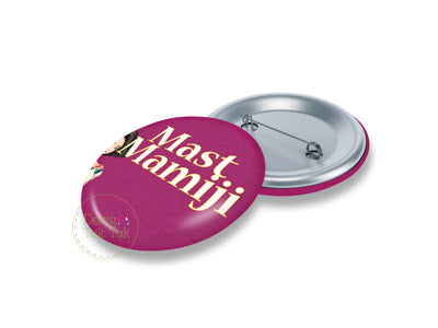 Mast Mamiji Pin Badge