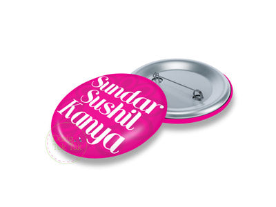 Sundar Sushil  Kanya Pin Badge